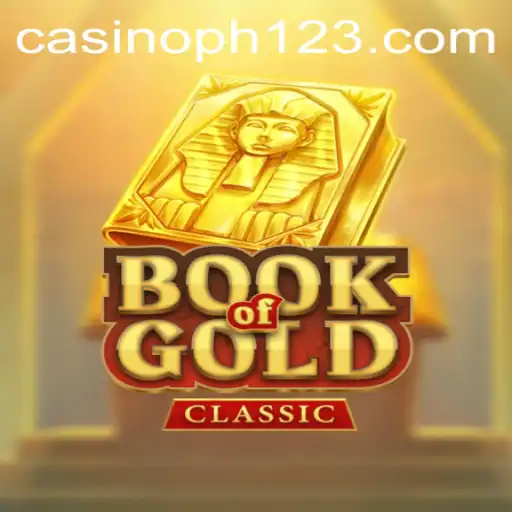 Unveiling the Mysteries of BookOfGoldClassic: A Journey Through Ancient Lore