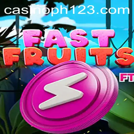 FastFruits: Experience the Rush with PH123